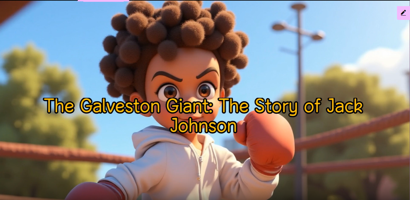 The Galveston Giant: The Story of Jack Johnson